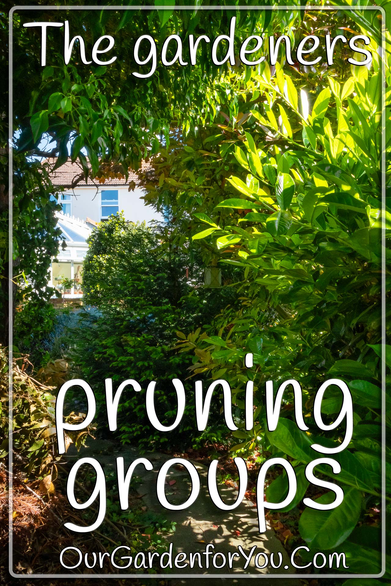 The Pin image for our post - 'The gardeners pruning groups'