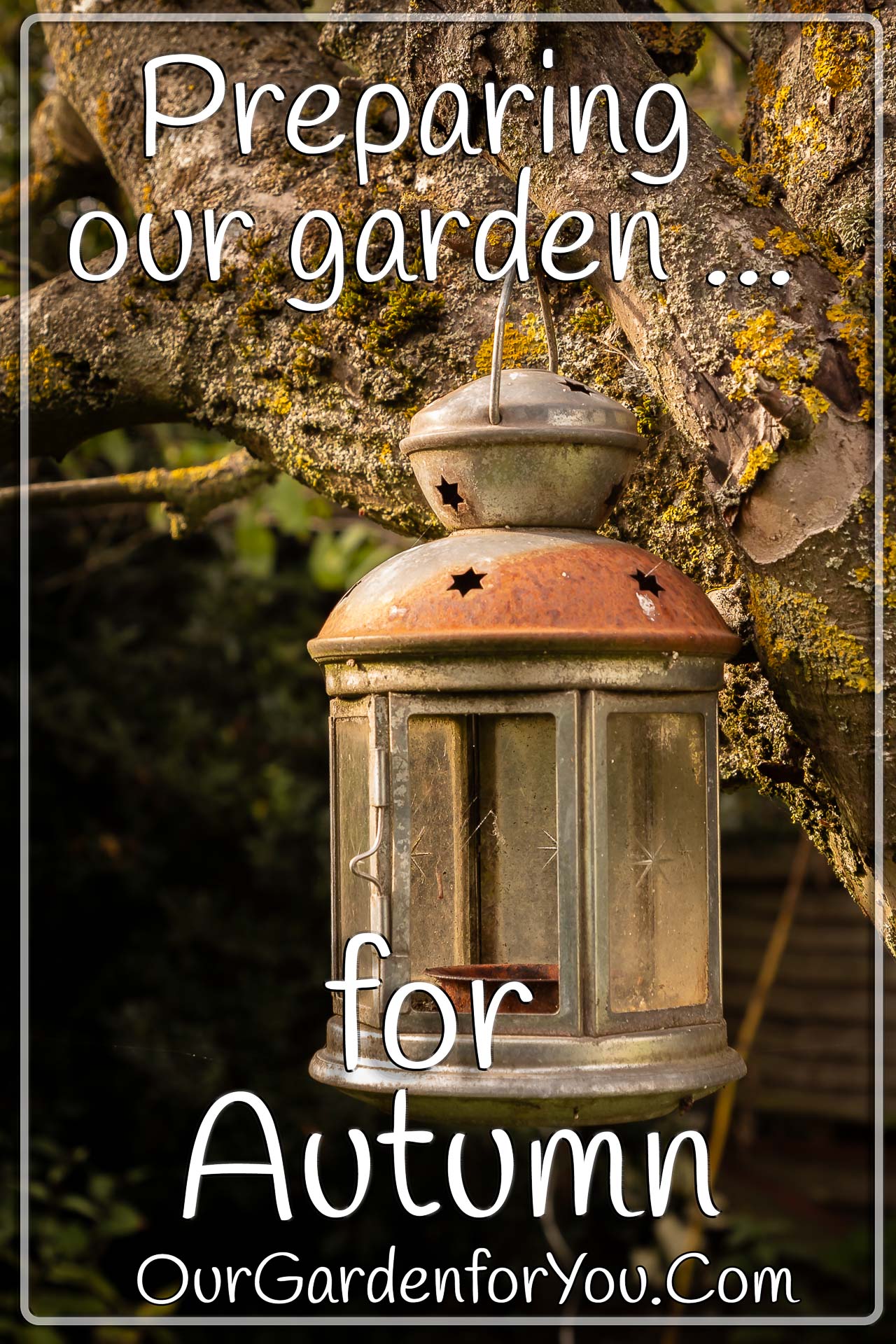 The pin image for our post - 'Preparing our garden for Autumn'